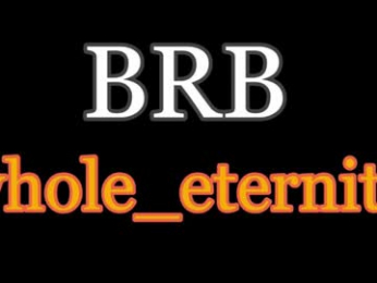 whole_eternity webcam chaturbate model stream image