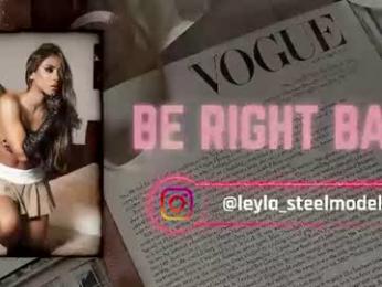 leyla_steel chaturbate stream image, 16.08.2026 13:50